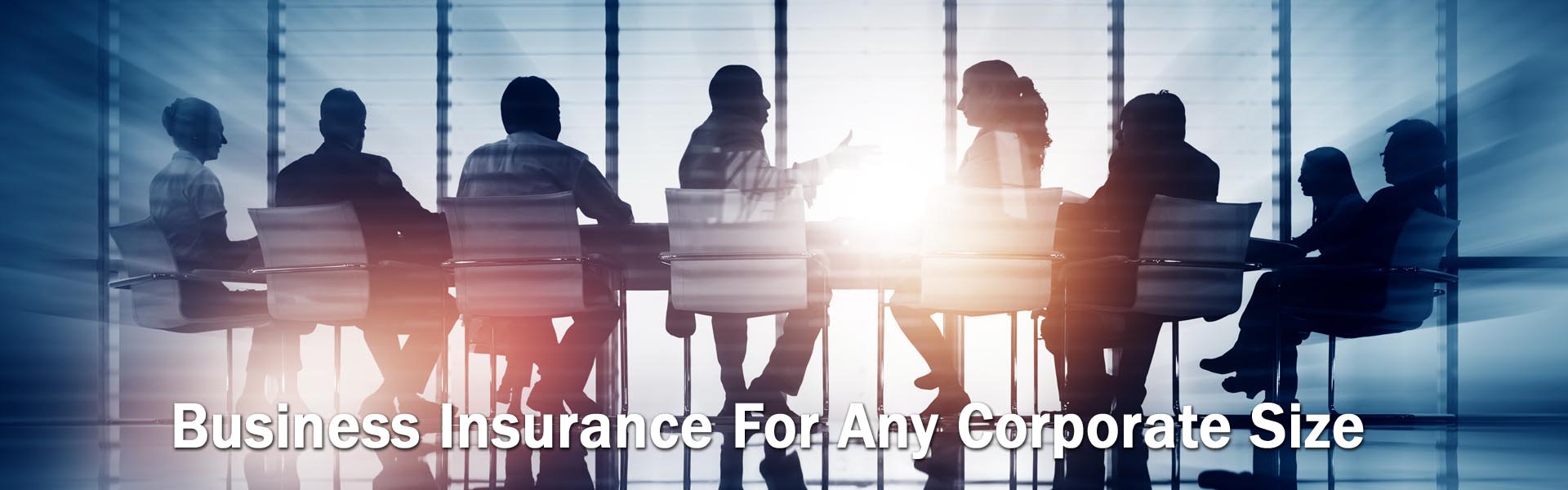 Business Insurance For Any Corporate Size